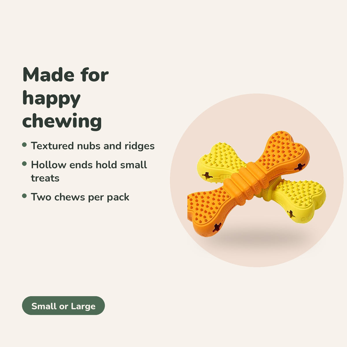 Textured nubs and treat-holding ends