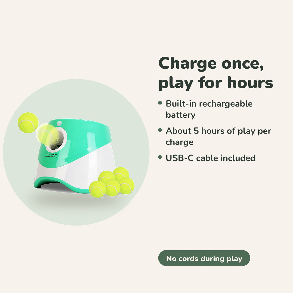 Rechargeable ball launcher, about 5 hours per charge